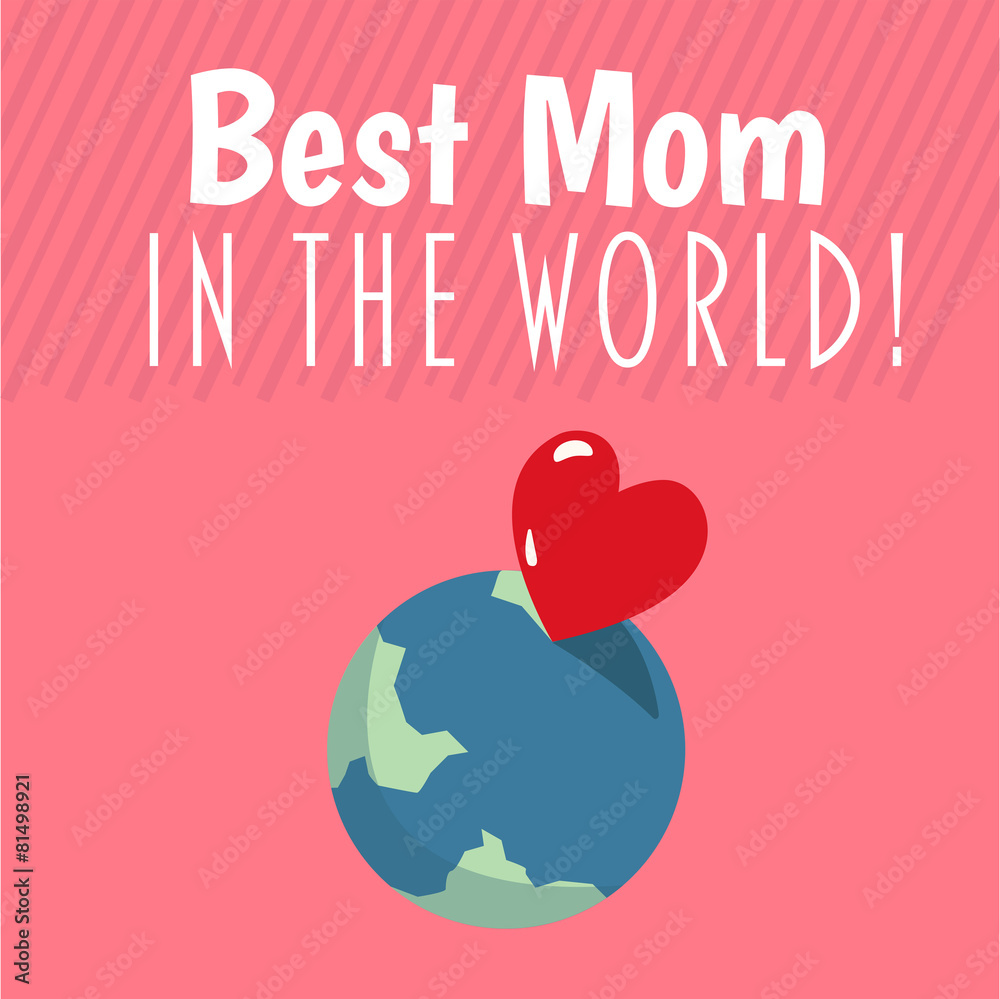 Best mom in the world vector