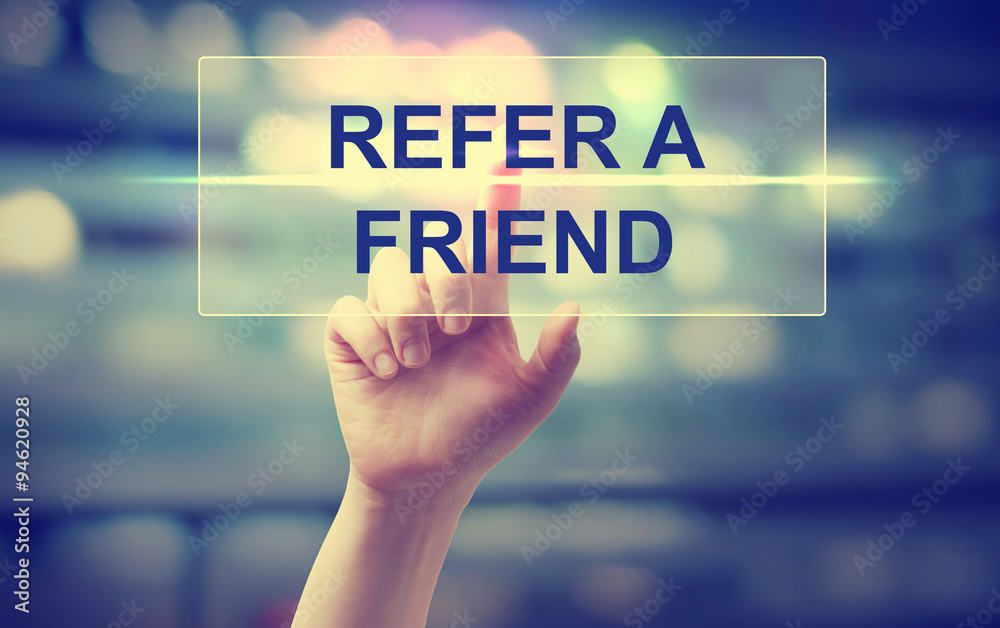 用手按压Refer A Friend