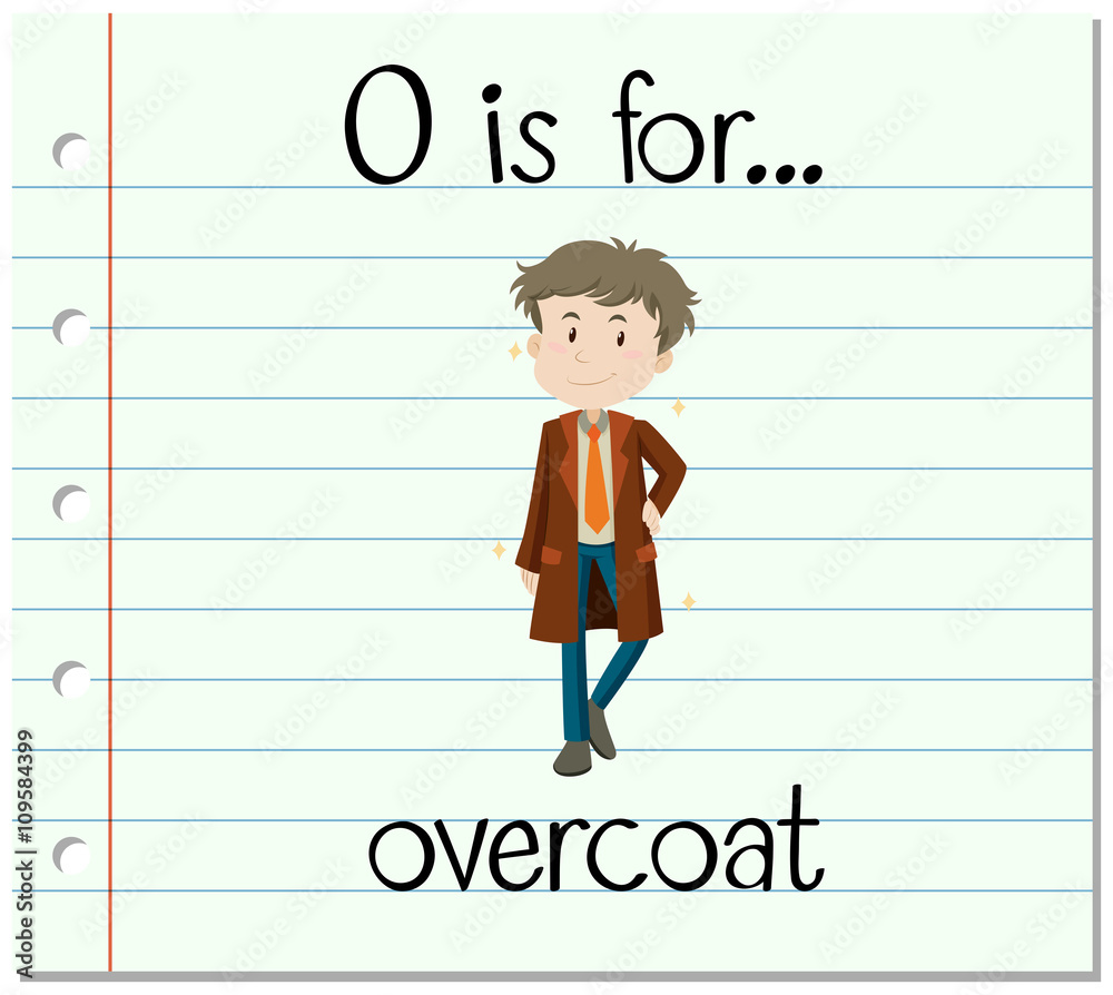 Flashcard letter O is for overcoat