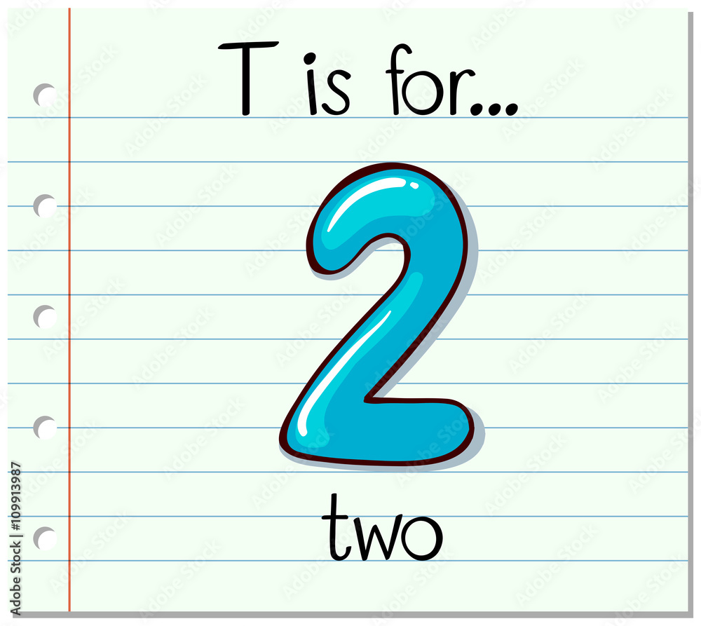 Flashcard letter T is for two