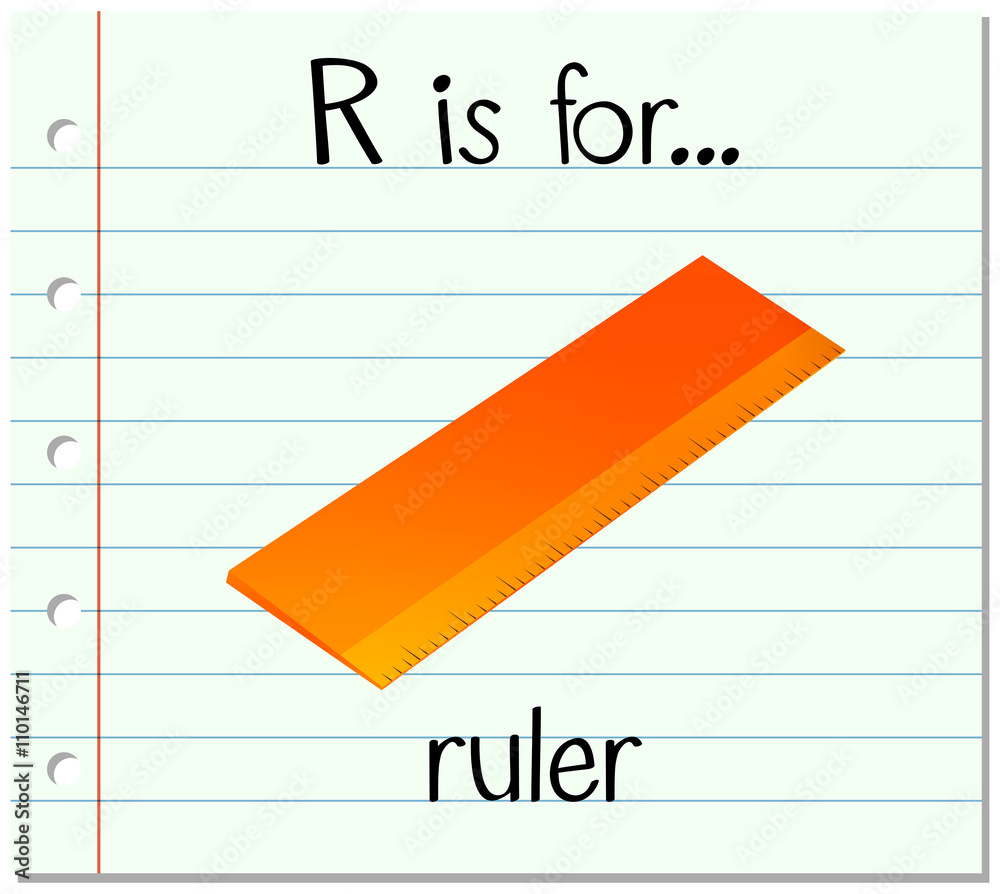 Flashcard letter R is for ruler