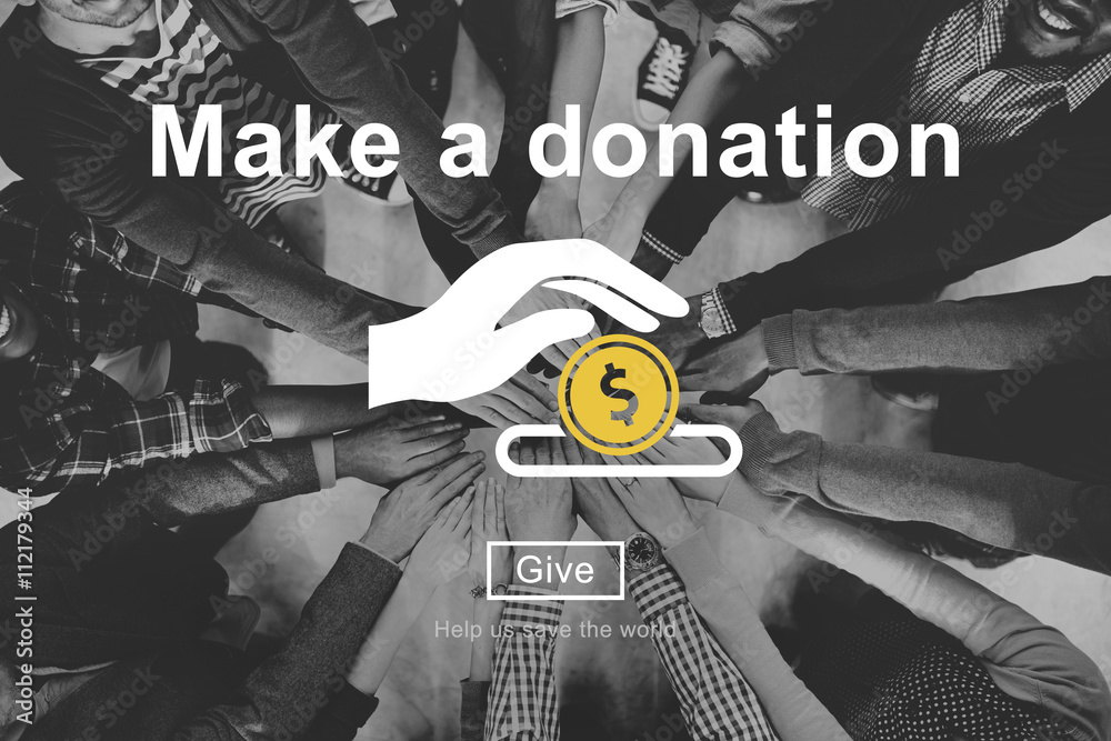 Make a Donation Charity Donate Contribute Give Concept