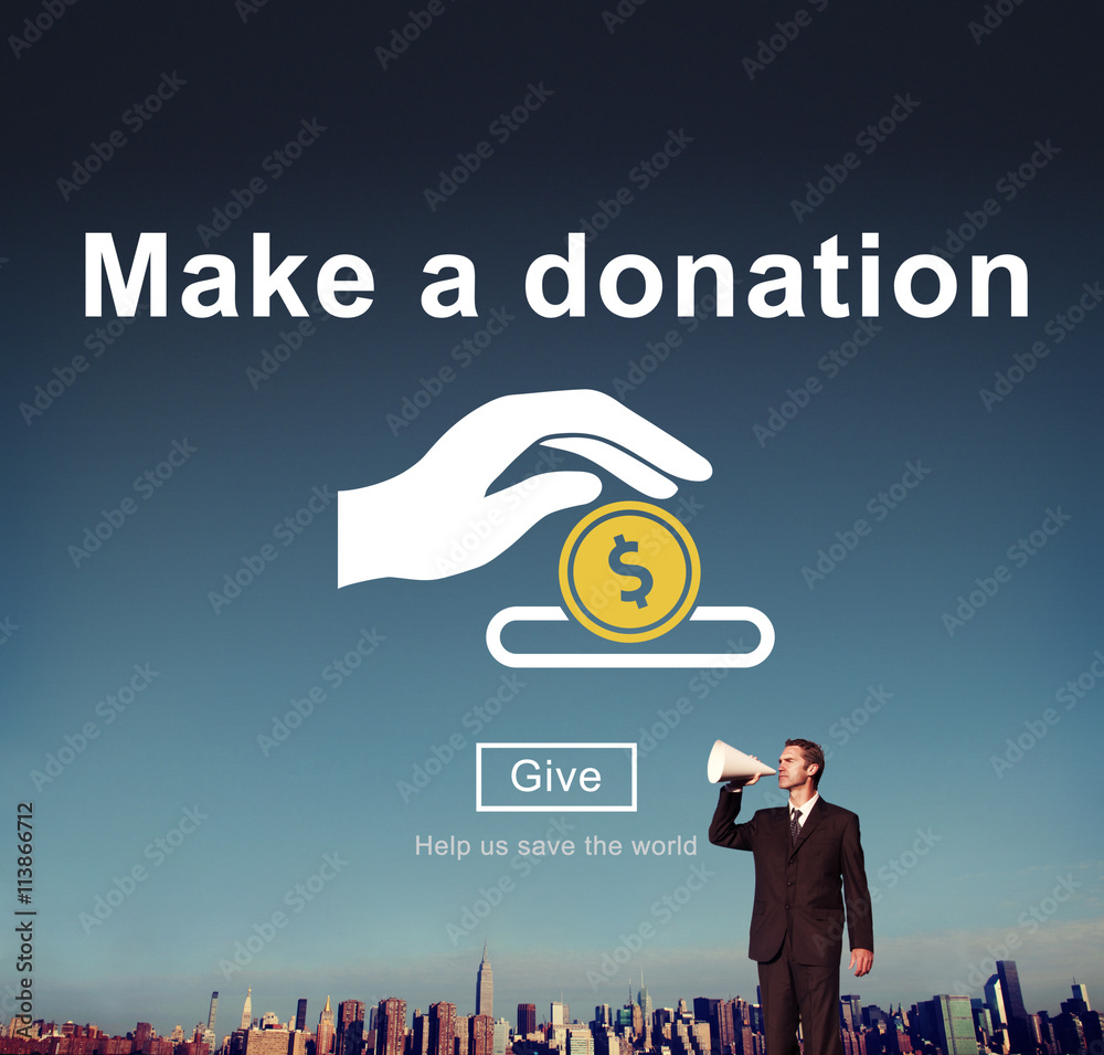 Make a Donation Charity Donate Contribute Give Concept