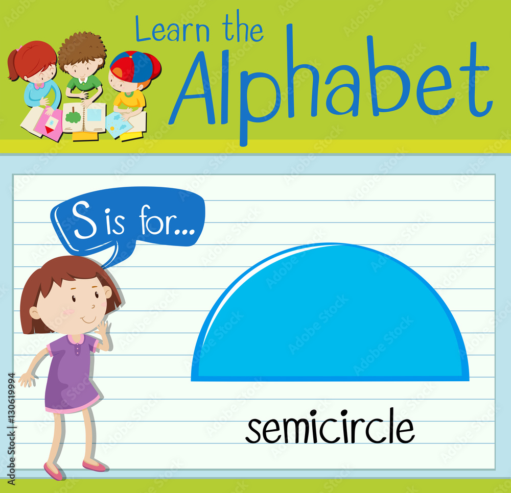 Flashcard letter S is for semicircle