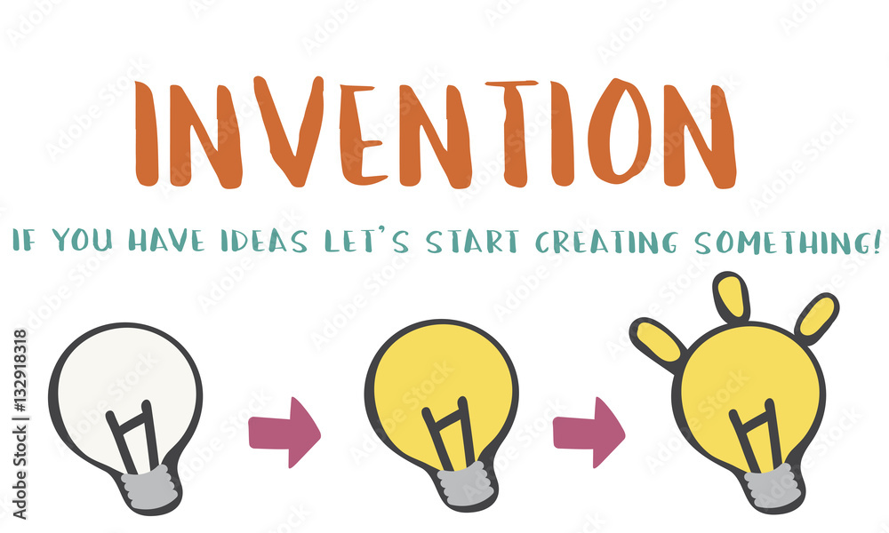 Invention Be Creative Design Inspiration Concept