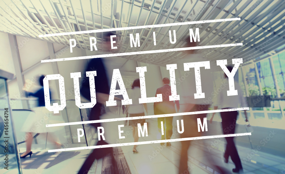 Premium Quality Standard Value Worth Graphic Concept