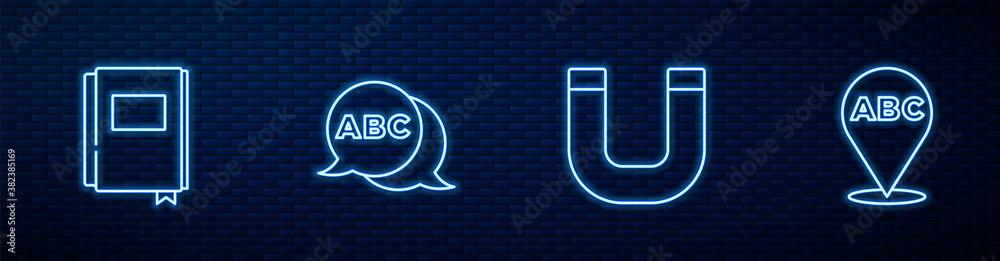 Set line Magnet, Book, Alphabet and . Glowing neon icon on brick wall. Vector.