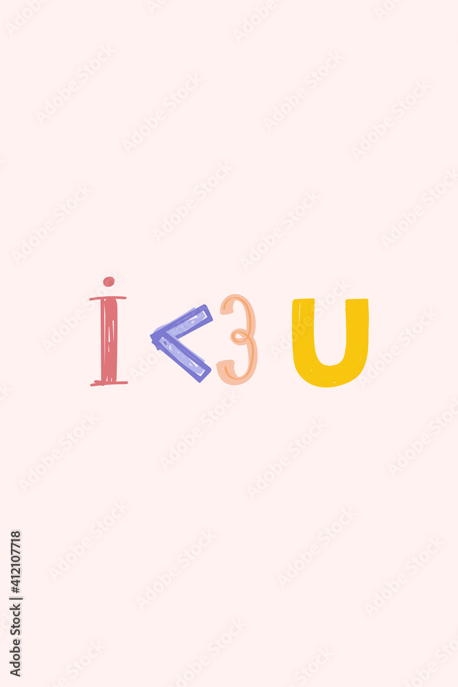 I<3U word vector doodle font colorful hand drawn