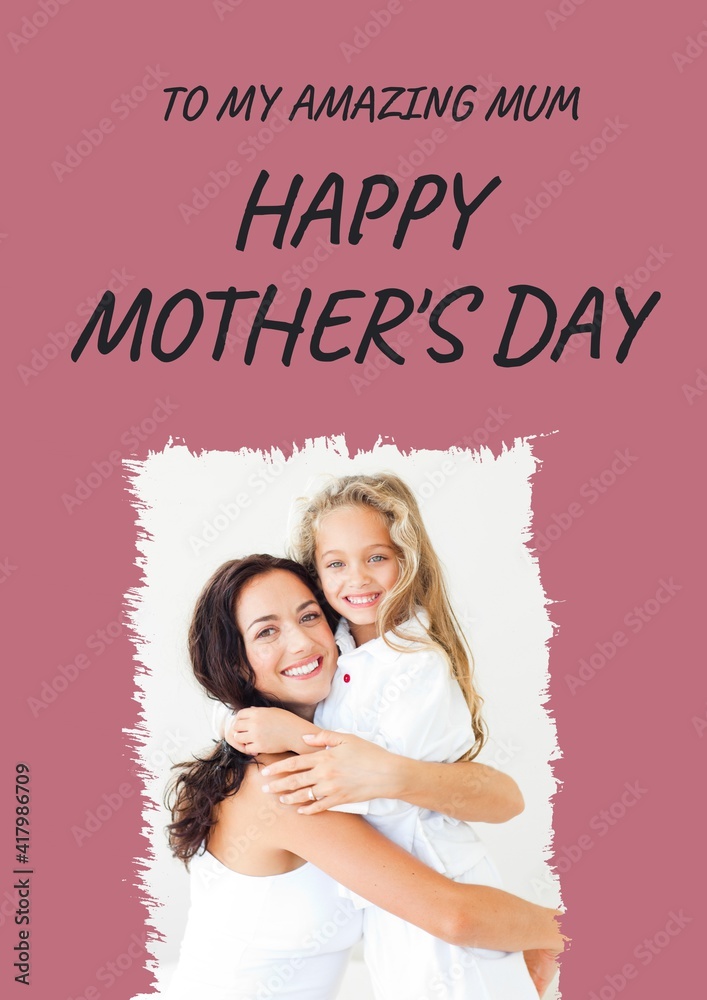 To my amazing mum happy mothers day text with mother and daughter hugging