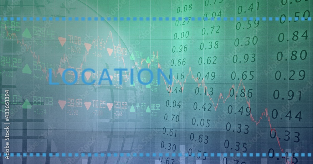 Location text over stock market data processing on green background