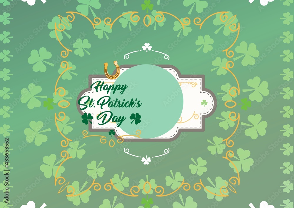 Composition of happy st patricks day text on circle in frame with clover on green background