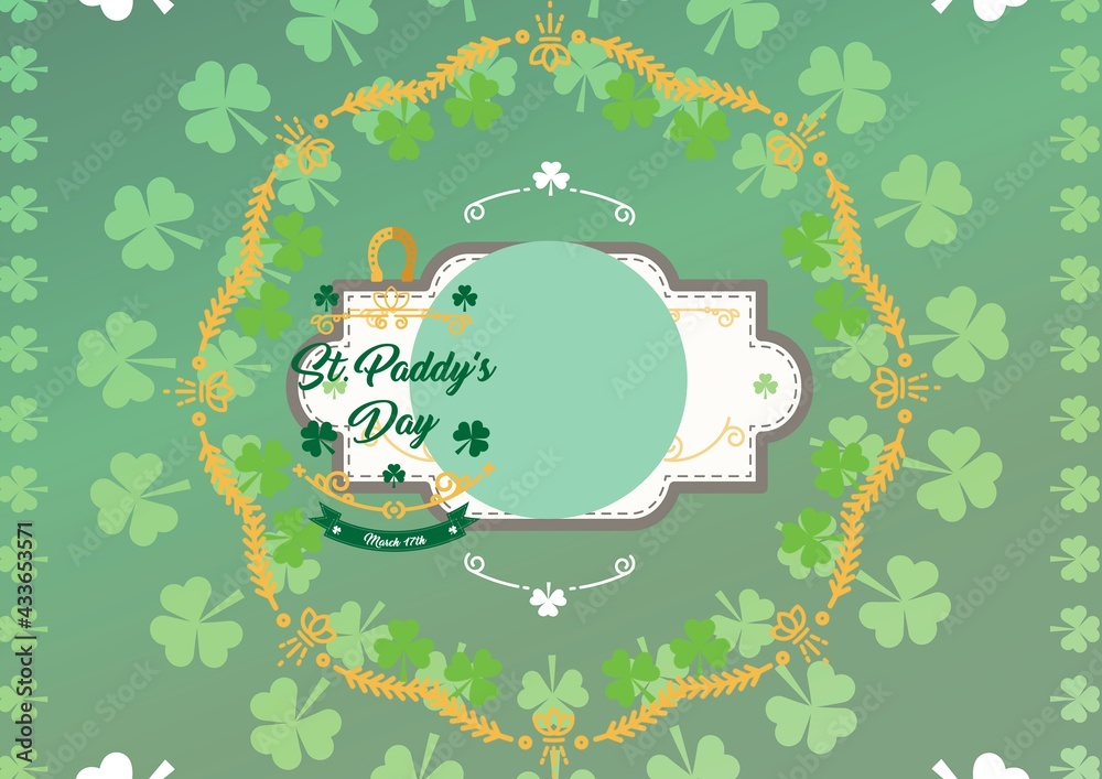 Composition of happy st paddys day text on circle in frame with clover on green background