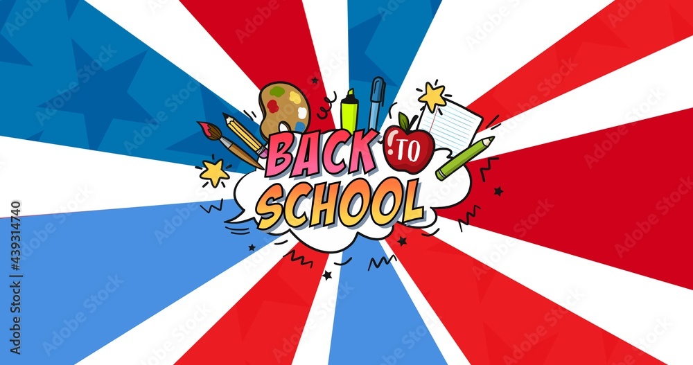 Composition of back to school text with school stationery over radiating red, blue and white bands