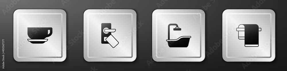 Set Coffee cup, Digital door lock, Bathtub and Towel on hanger icon. Silver square button. Vector