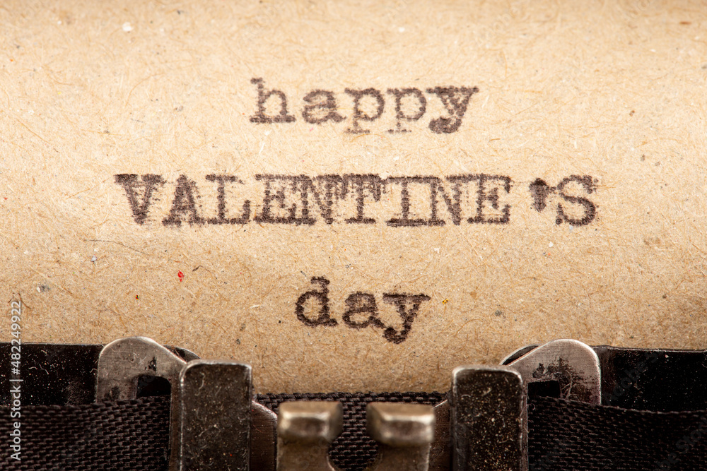 Valentine`s day - phrase on typewriter. Valentines Day greetings concept. Valentines greeting card.