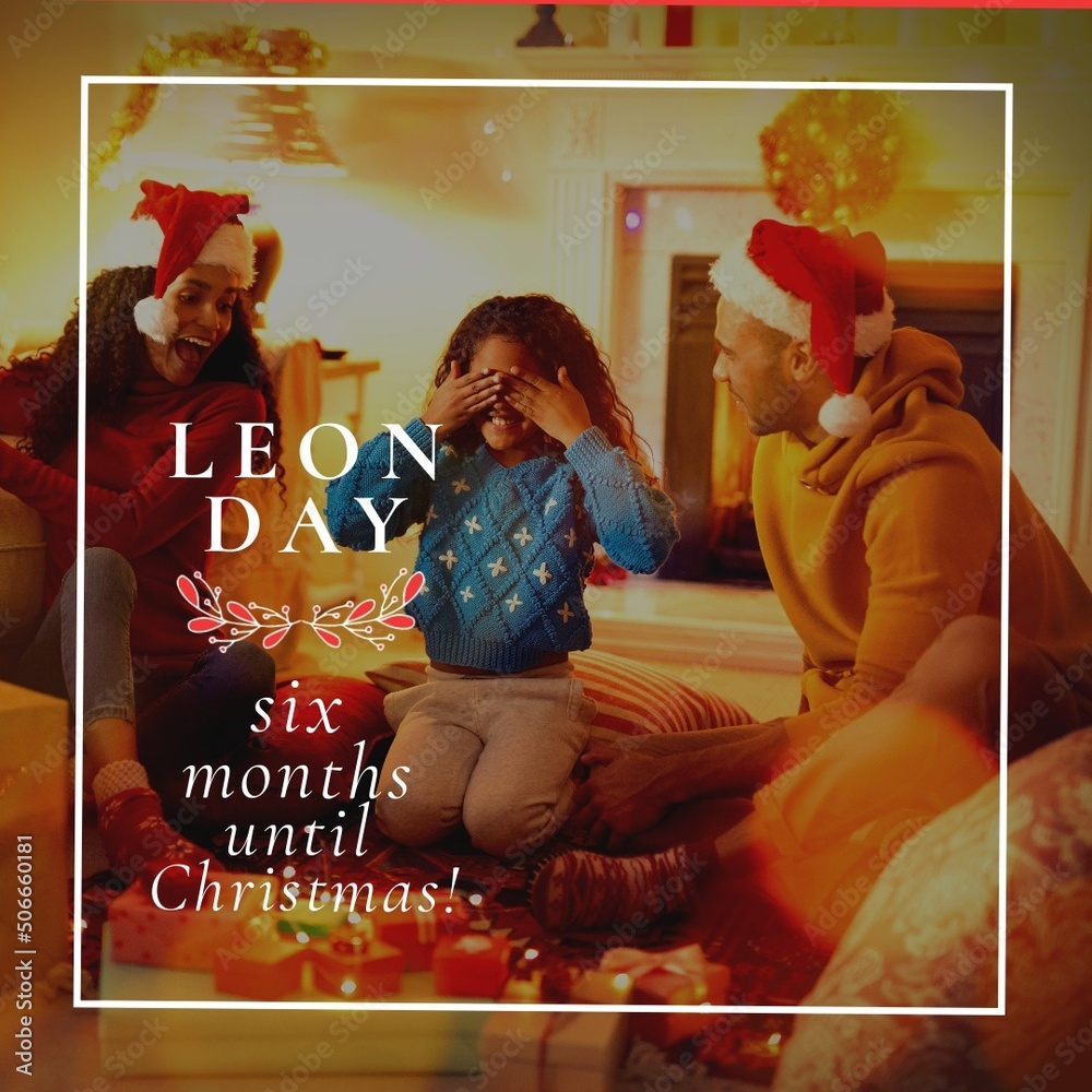 Leon day text in frame over欢快的多种族家庭在家庆祝Leon day