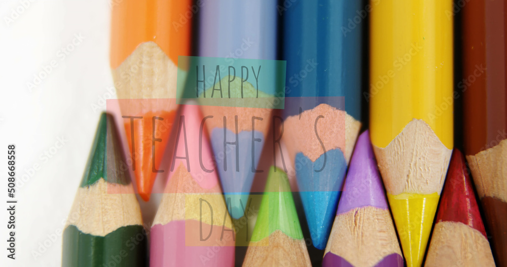 Image of happy teachers day text over pencils