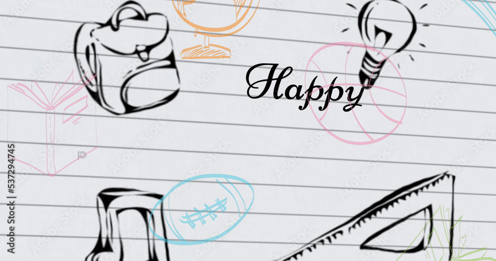 Illustration of happy text with school supplies, light bulb, music icon, balls, globe on page