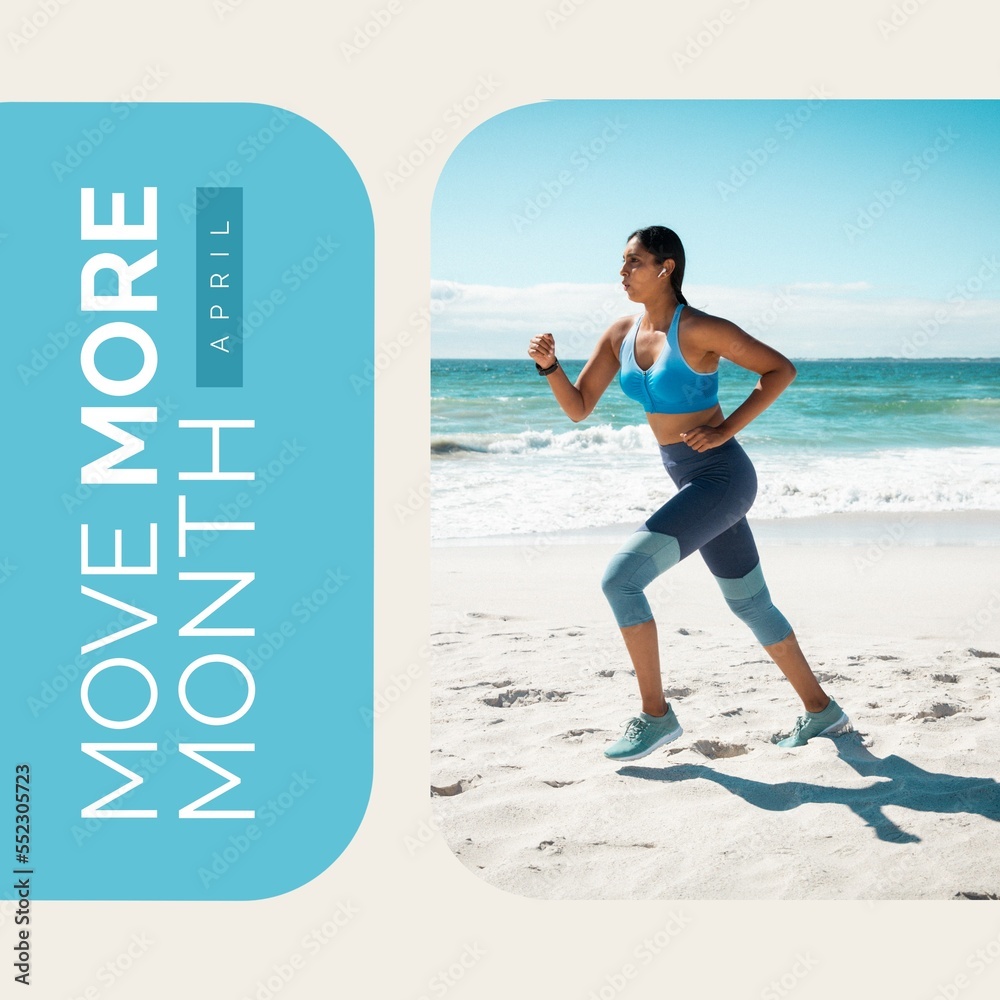 Composition of move more month text and woman running on beach