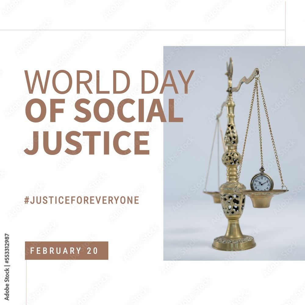 Composition of world day of social justice text and justice scales